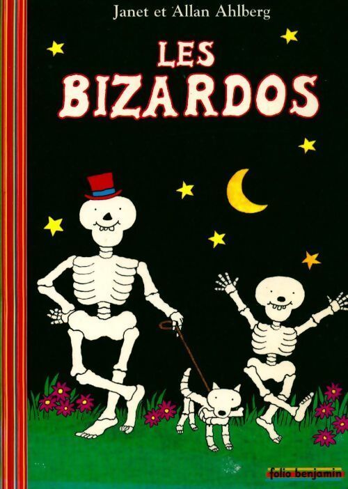 Les bizardos - Janet Ahlberg - Livre