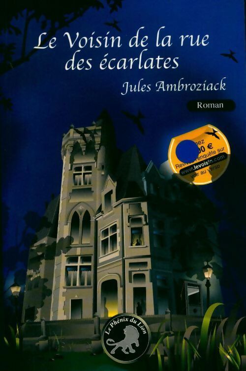 Livrenpoche : Le voisin de la rue des écarlates - Jules Ambroziak - Livre