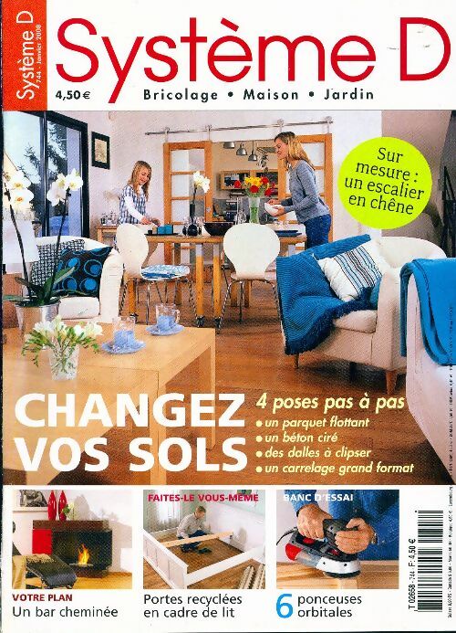 Livrenpoche : Système D n°744 : Changez vos sols - Collectif - Livre