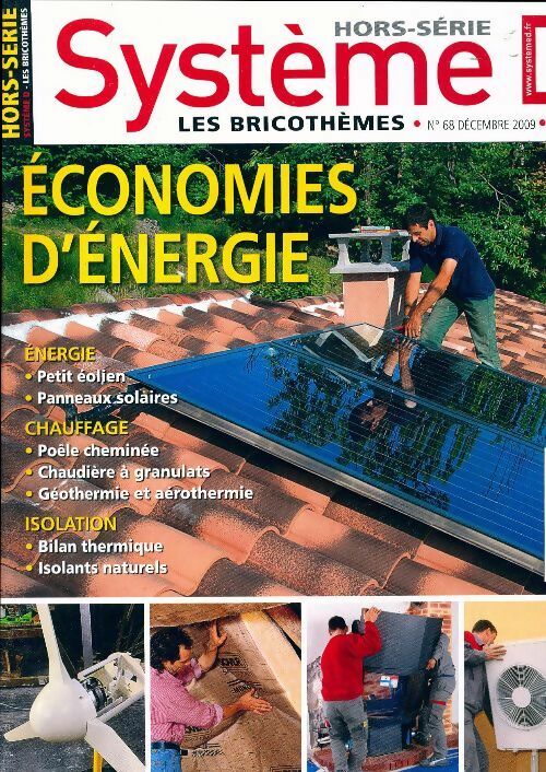 Livrenpoche : Systeme D Hors-Série n°68 : Economies d'énergie - Collectif - Livre