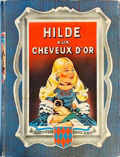 Hilde aux cheveux d'or - Catherine Fontanes - Livre