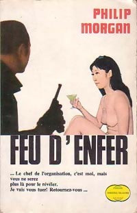Livrenpoche : Feu d'enfer - Philip Morgan - Livre