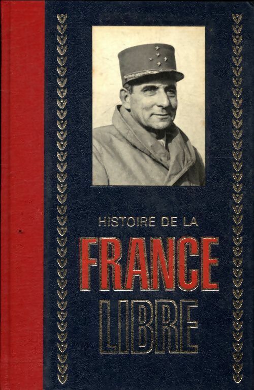 Livrenpoche : Histoire de la France libre Tome IV - Collectif - Livre