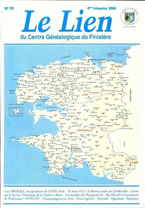 Le lien du centre généalogique Finistère n°92 - Collectif -  Le lien du centre généalogique Finistère - Livre