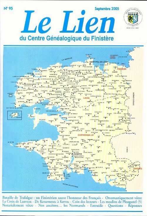 Livrenpoche : Le lien du centre généalogique Finistère n°95 - Collectif - Livre