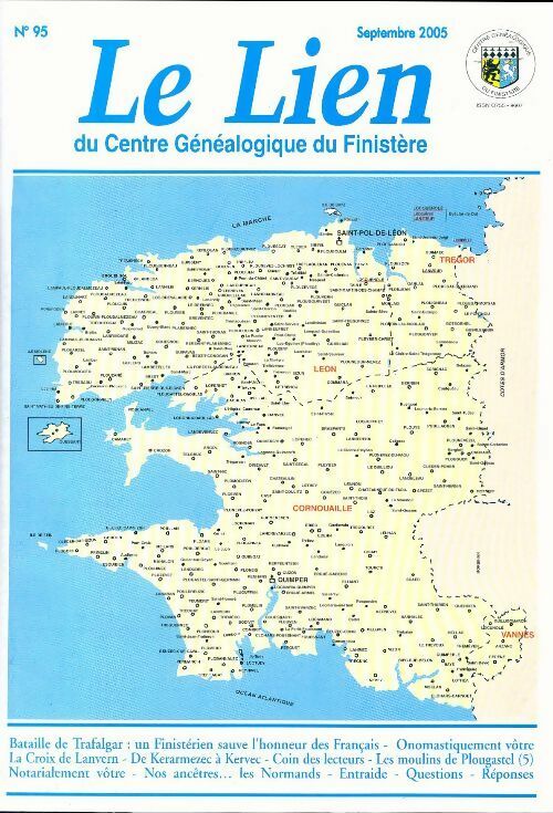 Le lien du centre généalogique Finistère n°95 - Collectif -  Le lien du centre généalogique Finistère - Livre