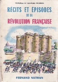 Récits et épisodes de la Révolution française - Georges Huisman -  Contes et Légendes de tous les pays - Livre