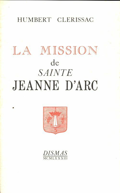 Livrenpoche : La mission de Sainte Jeanne d'Arc - Humbert Clerissac - Livre