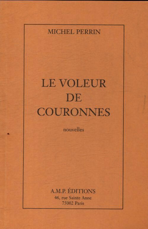 Livrenpoche : Le voleur de couronne - Michel Perrin - Livre