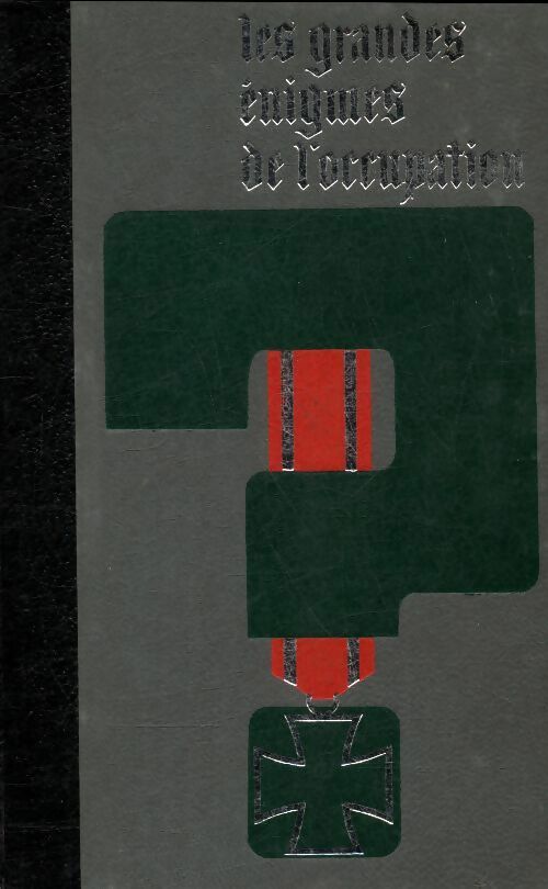 Livrenpoche : Les grandes énigmes de l'occupation Tome III - Bernard Michal - Livre