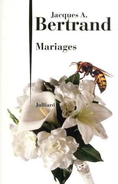 Livrenpoche : Mariages - Jacques André Bertrand - Livre