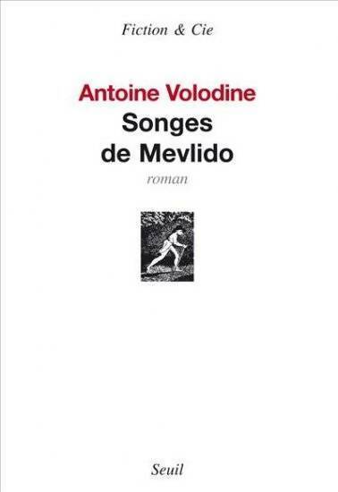 Livrenpoche : Songes de Mevlido - Antoine Volodine - Livre