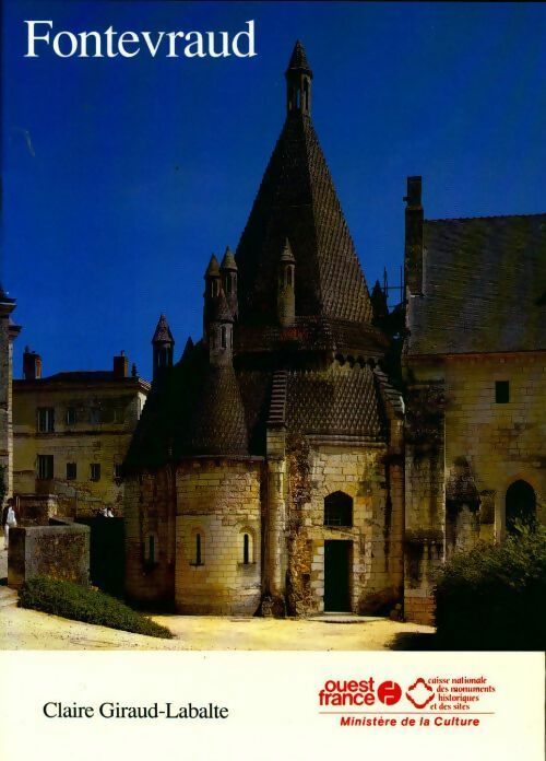 Livrenpoche : Fontevraud - Claire Giraud-Labalte, Giraud-Labalte Claire - Livre