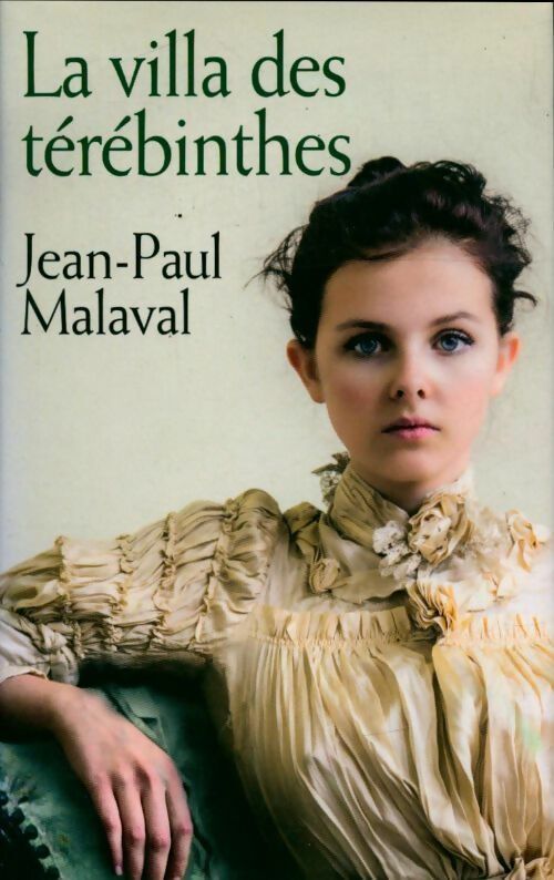 Livrenpoche : Les noces de soie Tome II : La villa des térébinthes - Jean-Paul Malaval - Livre