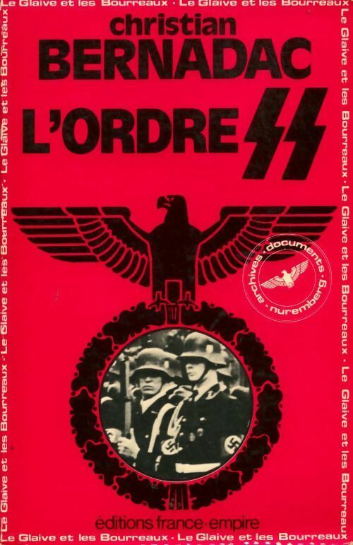 Livrenpoche : L'ordre SS - Christian Bernadac - Livre