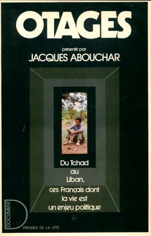Livrenpoche : Otages - Jacques Abouchar - Livre