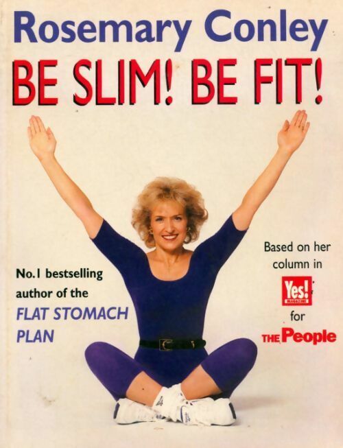 Livrenpoche : Be slim ! Be fit ! - Rosemary Conley - Livre