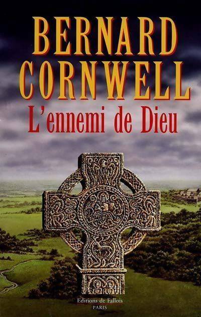 Livrenpoche : L'ennemi de dieu - Bernard Cornwell - Livre