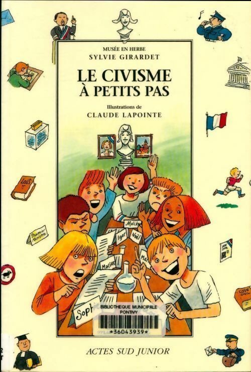 Livrenpoche : Le civisme à petits pas - Sylvie Girardet - Livre