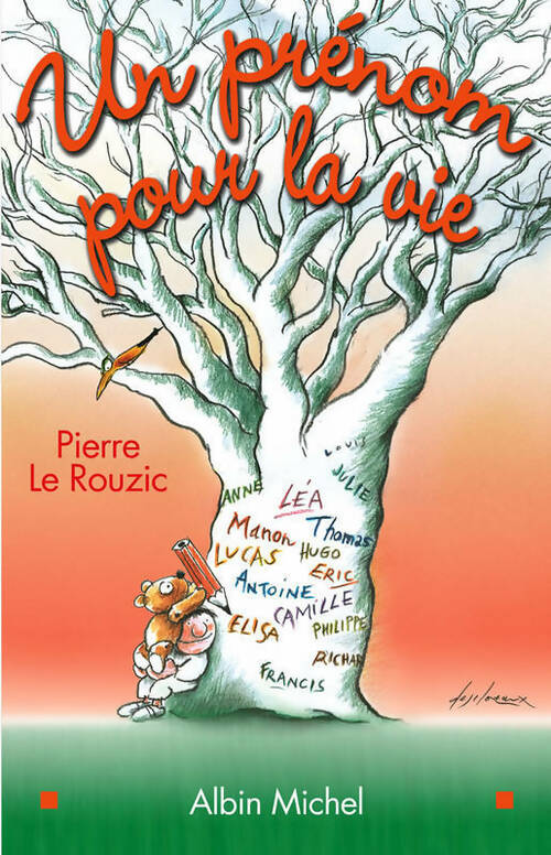 Livrenpoche : Un prénom pour la vie - Pierre Le Rouzic - Livre