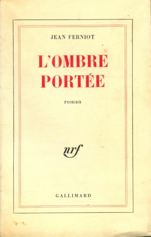 Livrenpoche : L'ombre portée - Jean Ferniot - Livre