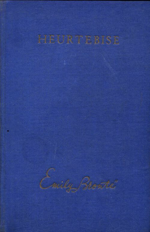 Livrenpoche : Heurtebise (Wuthering heigths) - Emily Brontë - Livre