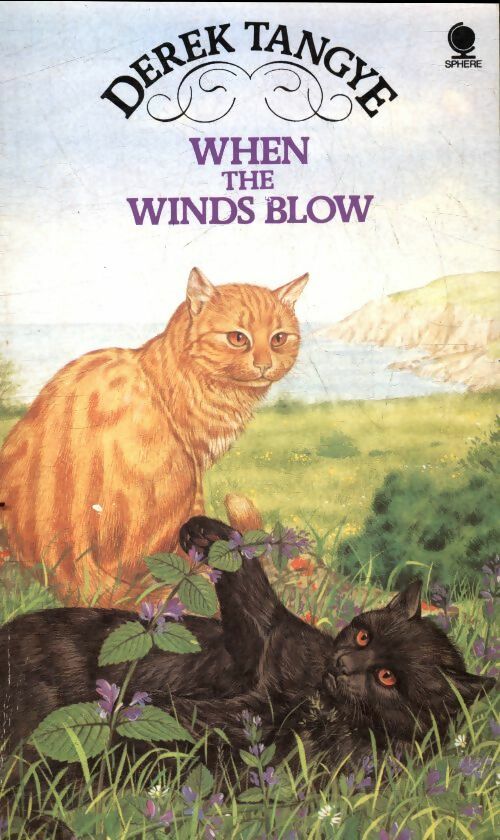 When the winds blow - Derek tangye -  Sphere Books - Livre