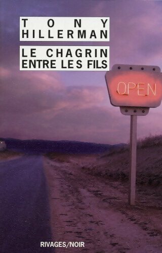Livrenpoche : Le chagrin entre les fils - Tony Hillerman - Livre