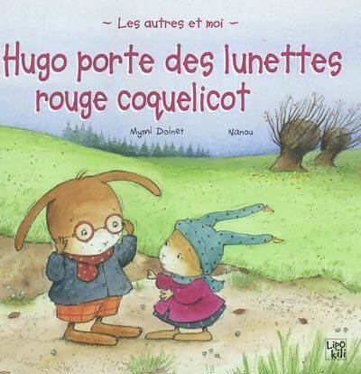 Livrenpoche : Hugo porte des lunettes rouge coquelicot - Mymi Doinet - Livre