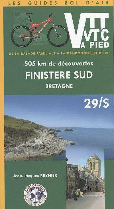 Livrenpoche : VTT et VTC ou à pied. Finistère sud Bretagne - Jean-Jacques Reynier - Livre