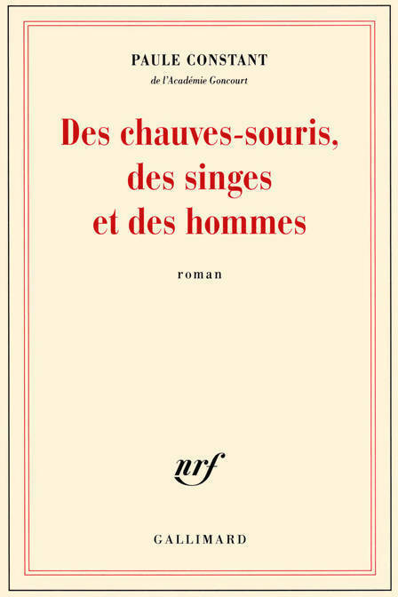 Livrenpoche : Des chauves-souris, des singes et des hommes - Paule Constant - Livre
