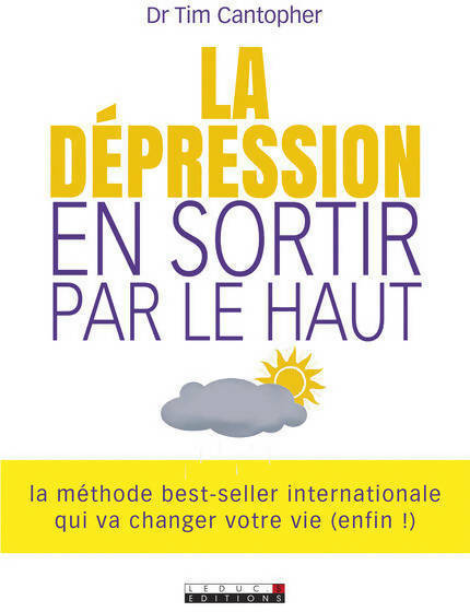 La dépression. En sortir par le haut - Tim Cantopher - Livre