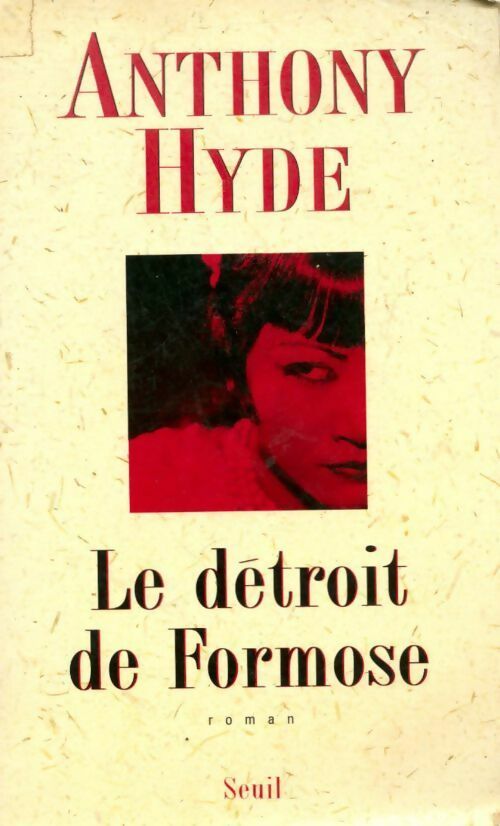 Livrenpoche : Le détroit de Formose - Anthony Hyde - Livre