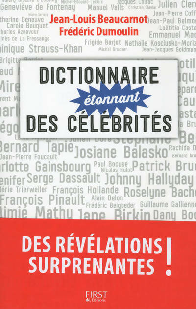Livrenpoche : Dictionnaire étonnant des célébrités - Jean-Louis Beaucarnot - Livre