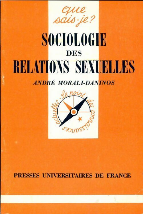 Livrenpoche : Sociologie des relations sexuelles - André Morali-Daninos - Livre