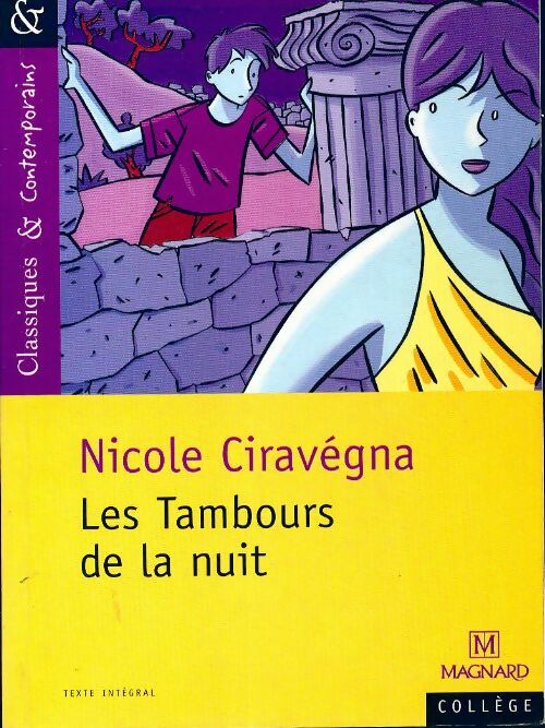 Livrenpoche : Les tambours de la nuit - Nicole Ciravégna - Livre