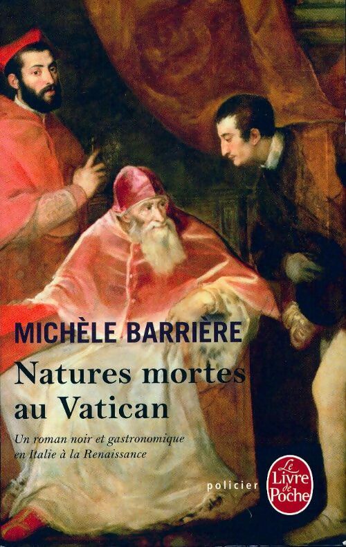 Livrenpoche : Natures mortes au Vatican - Michèle Barrière - Livre