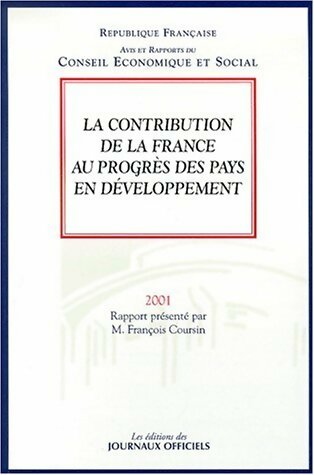 Livrenpoche : La contribution de la France au progres des pays en développement - François Coursin - Livre