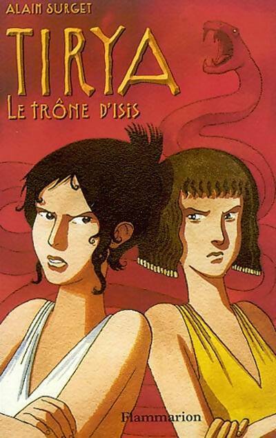 Livrenpoche : Tirya Tome III : Le trône d'Isis - Alain Surget - Livre