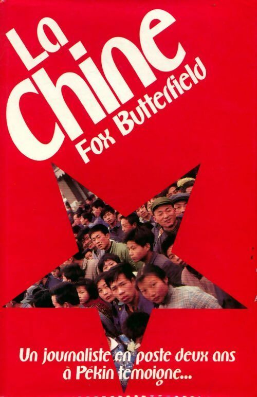 Livrenpoche : La Chine - Fox Butterfield - Livre