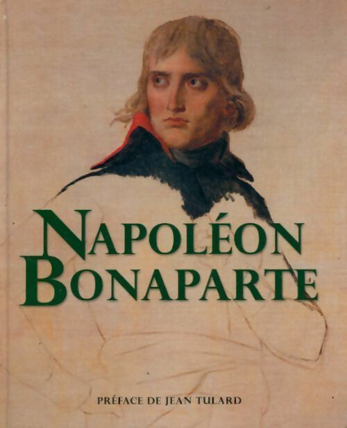 Livrenpoche : Napoléon Bonaparte - Dimitri Casali - Livre