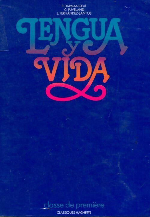 Livrenpoche : Lengua y vida 1ère - Collectif - Livre