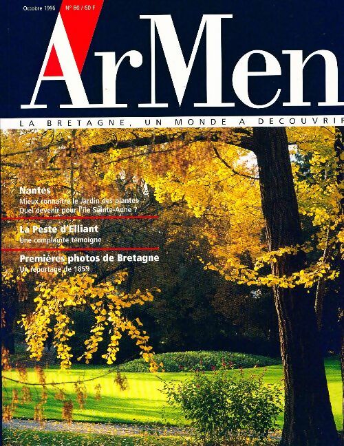 Livrenpoche : ArMen n°80 : Nantes / La peste d'Elliant / Premières photos de Bretagne - Collectif - Livre