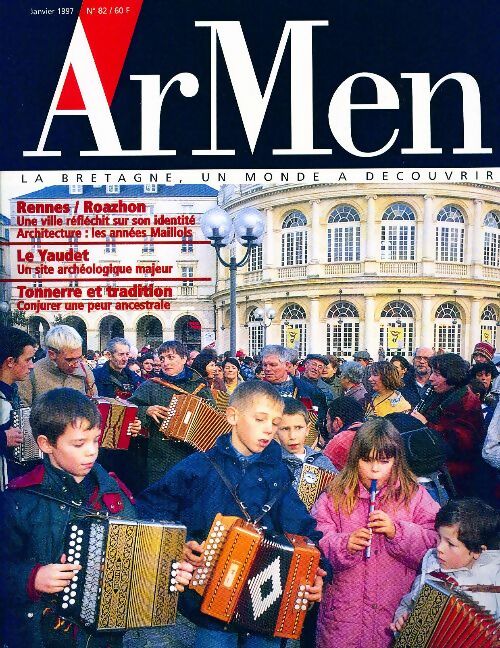 Livrenpoche : ArMen n°82 : Rennes / Le Yaudet / Tonnerre et tradition - Collectif - Livre