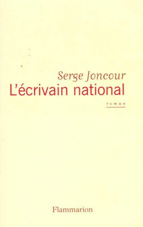 Livrenpoche : L'écrivain national - Serge Joncour - Livre