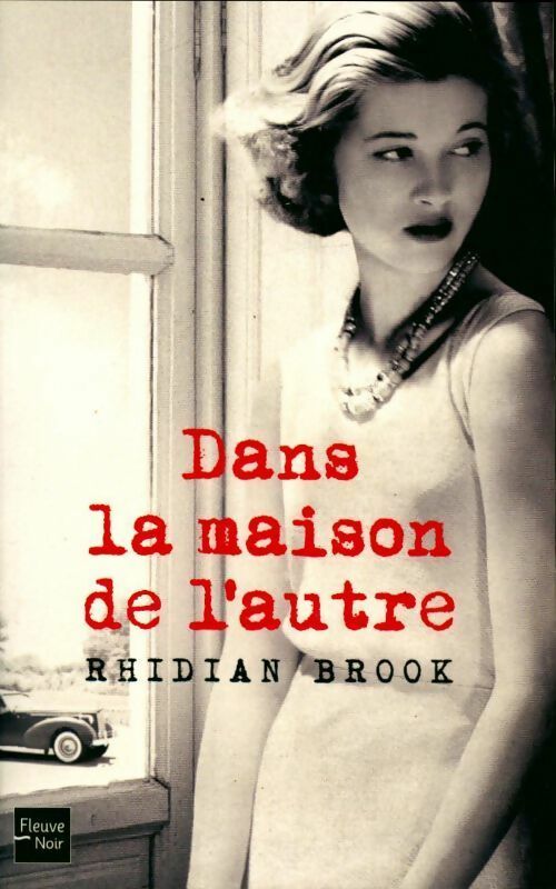 Livrenpoche : Dans la maison de l'autre - Rhidian Brook - Livre
