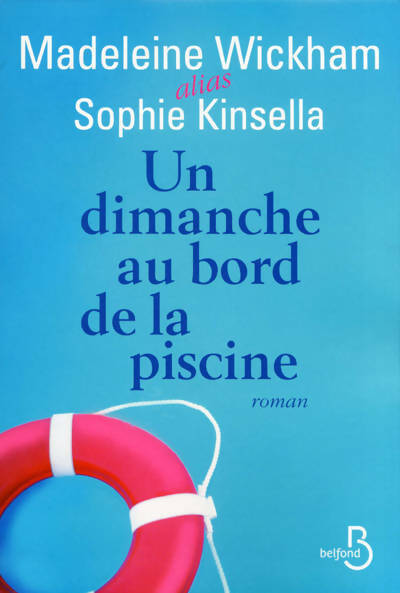 Livrenpoche : Un dimanche au bord de la piscine - Sophie Kinsella - Livre