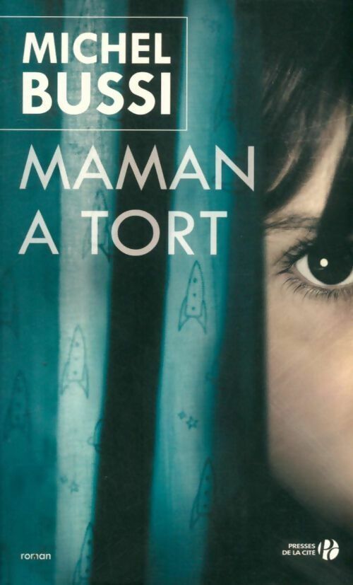 Livrenpoche : Maman a tort - Michel Bussi - Livre
