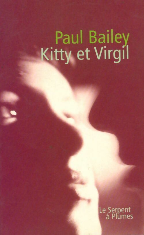 Livrenpoche : Kitty et virgil - Paul Bailey - Livre
