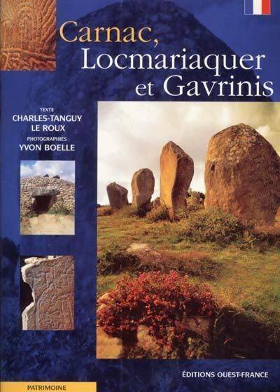 Livrenpoche : Carnac, Locmariaquer et Gavrinis - Charles-Tanguy Le Roux - Livre